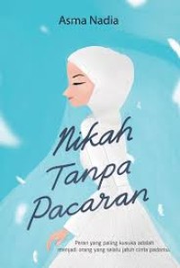 NIKAH TANPA PACARAN