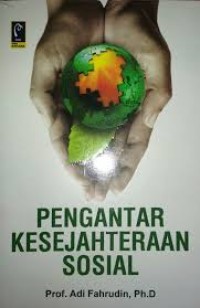 PENGANTAR KESEJAHTERAAN SOSIAL