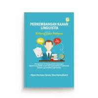 Perkembangan Kajian Linguistik Bidang Tata Usaha