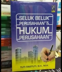 SELUK BELUK PERUSAHAAN DAN HUKUM PERUSAHAAN