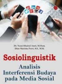 Sosiolingustik Analisis Interferensi Budaya Pada Media Sosial