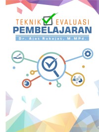 TEKNIK EVALUASI PEMBELAJARAN