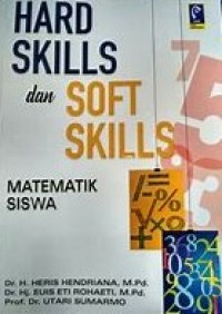 HARD SKILLS DAN SOFT SKILLS: MATEMATIK SISWA