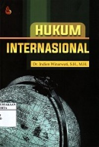 HUKUM INTERNASIONAL DALAM DINAMIKA HUBUNGAN INTERNASIONAL