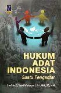 Hukum Adat Indonesia : suatu pengantar