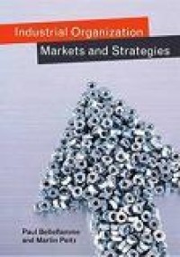 Industrial Organization: Markets and Strategies