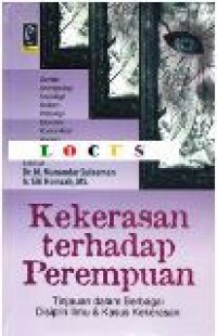 Kekerasan Terhadap Perempuan: tinjauan dalam berbagai disiplin ilmu dan kasus kekerasan