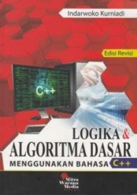 Logika dan Algoritma Dasar Menggunakan Bahasa C++