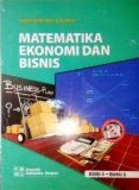 Matematika Ekonomi dan Bisnis - Buku 2