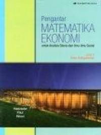 Pengantar Matematika Ekonomi: Untuk analisis bisnis dan ilmu-ilmu sosial - Jilid 2