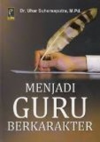 Menjadi Guru Berkarakter