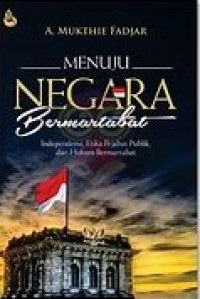 MENUJU NEGARA BERMARTABAT