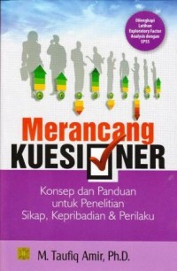 Merancang Kuisioner : konsep dan panduan untuk penelitian sikap, kepribadian dan perilaku