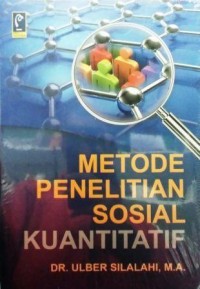 Metode Penelitian Sosial Kuantitatif