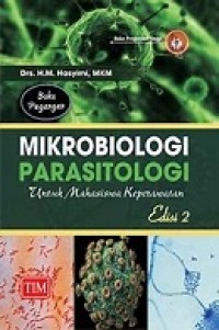 Mikrobiologi Parasitologi untuk Mahasiswa Keperawatan - Edisi 2