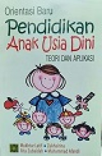 PENDIDIKAN ANAK USIA DINI: TEORI DAN APLIKASI