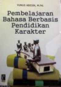 Pembelajaran Bahasa Berbasis Pendidikan Karakter