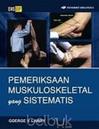 PEMERIKSAAN MUSKULOSKELETAL YANG SISTEMATIS