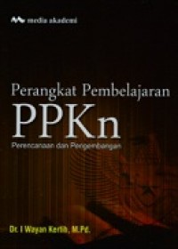 Perangkat Pembelajaran Ppkn; Perencanaan Dan Pengembangan