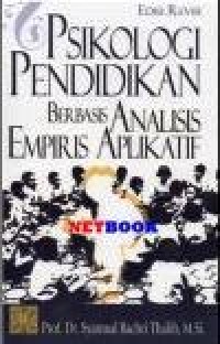 Psikologi Pendidikan Berbasis Analisis Empiris Aplikatif