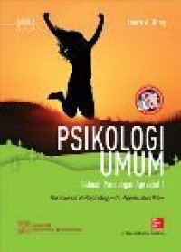 Psikologi Umum : sebuah pandangan apresiatif - Buku 1