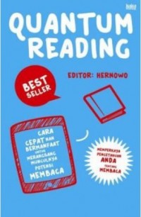 Quantum Reading : cara cepat nan bermanfaat untuk merangsang munculnya potensi membaca