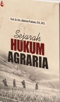 SEJARAH HUKUM AGRARIA