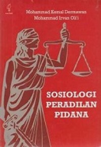 Sosiologi Peradilan Pidana