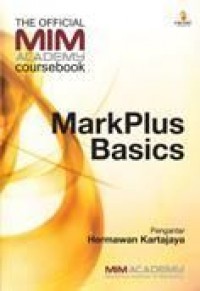 The Official MIM Academy Coursebook : MarkPlus Basics